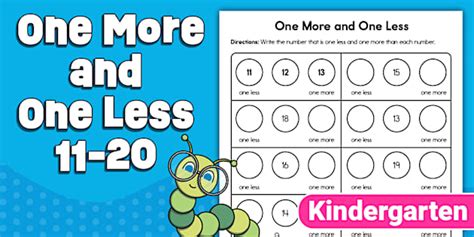 * NEW * Kindergarten One More and One Less Numbers 11-20 Worksheet