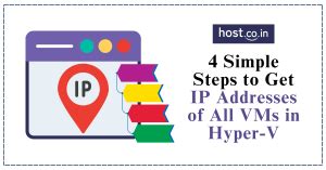 4 Simple Steps to Get IP Addresses of All VMs in Hyper-V