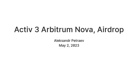 Activ 3 Arbitrum Nova, Airdrop — Teletype