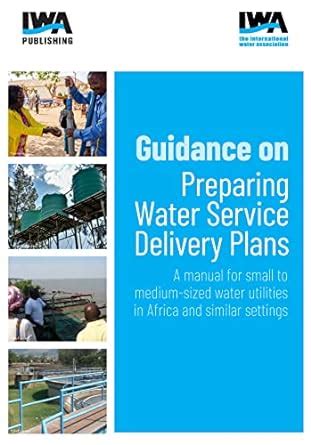 Guidance on Preparing Water Service Delivery Plans: A manual for small ...