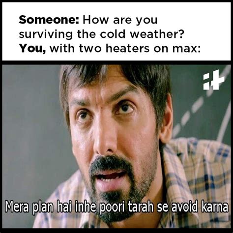 'Beta Sweater Pehen Hi Lo': 11 Funny Memes To Help You Make Sense Of ...