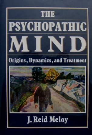 Buy The Psychopathic Process: Origins, Dynamics and Treatment Book ...