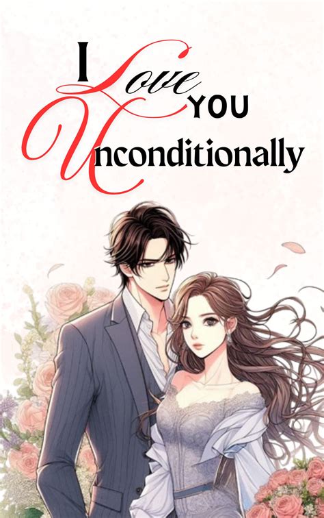 I Love You Unconditionally – Whimsical Reads
