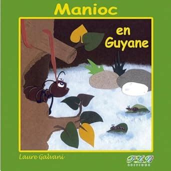 Amazon.in: Buy Manioc en guyane Book Online at Low Prices in India ...