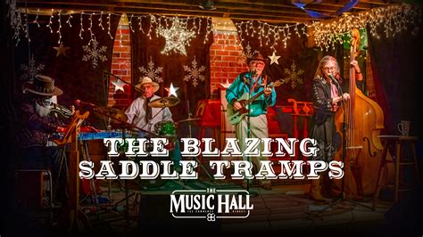 The Blazing Saddle Tramps - Academy Center of the Arts
