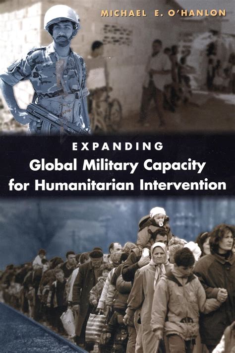 Buy Expanding Global Military Capacity for Humanitarian Intervention ...