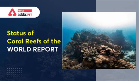 Status of Coral Reefs of the World Report