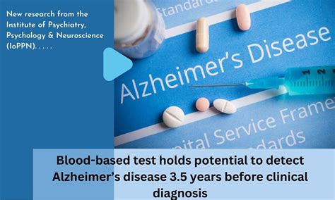 Blood-based test holds potential to detect Alzheimer's disease 3.5 ...
