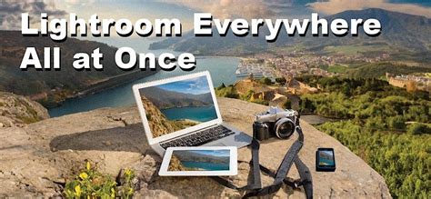 Adobe Lightroom Everywhere All At Once - Natasha Calzatti - Los Angeles ...