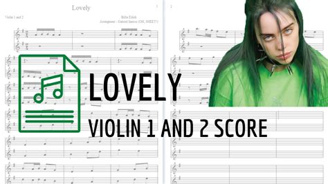 LOVELY - Billie Eilish | VIOLIN 1 and 2 SOLO SCORE - PDF in the ...