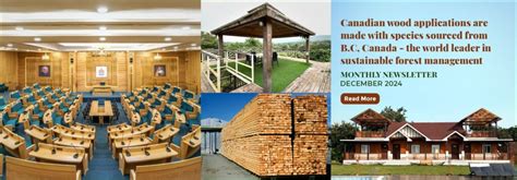 Canadian Wood - British Columbia (B.C.) Canada Promoting Certified Wood