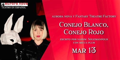 Conejo Blanco, Conejo Rojo, Sandrell Rivers Theater, Miami, 13 March ...