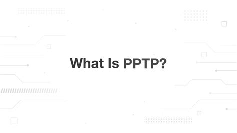 Image result for PPTP Problem