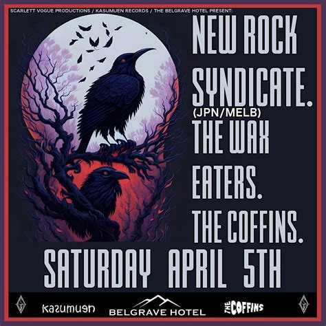 NEW ROCK SYNDICATE (Jpn/Melb) The Coffins & The Wax Eaters @ Belgrave ...