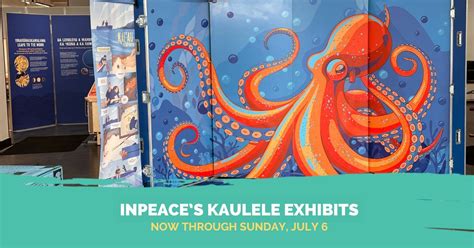 INPEACE Kaulele Exhibits, 91-5431 Kapolei Pkwy, Kapolei, HI, United ...