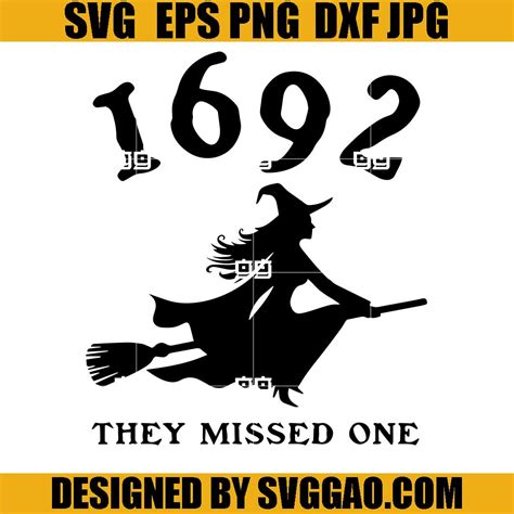 1692 They Missed One SVG, Witch 1692 Halloween SVG, Local Witches Union ...