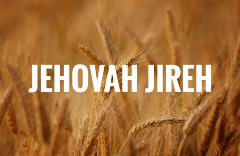 The Lord Will Provide (Jehovah Jireh)