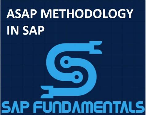ASAP METHODOLOGY IN SAP