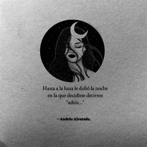 Hasta a la luna le dolió la noche en la que decidiste decirme 'adiós ...