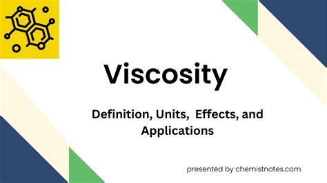 Viscosity: Definition, Unit, Effect, and 5 Reliable Application ...