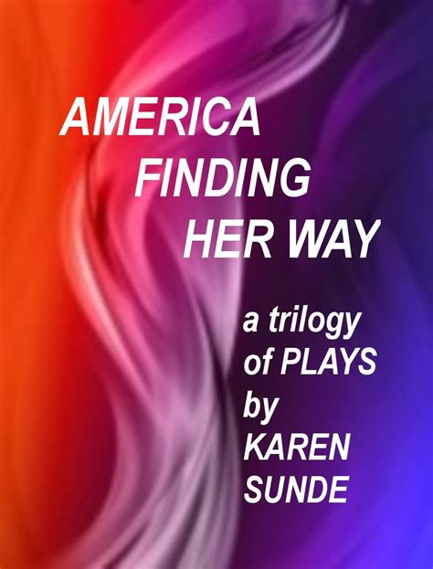 America Finding Her Way eBook : Sunde, Karen: Amazon.in: Kindle Store