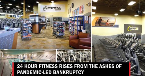 24 Hour Fitness rises from the ashes of pandemic-led bankruptcy ...