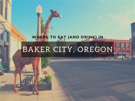 Where to Eat & Drink in Baker City, Oregon - The Hangry Backpacker