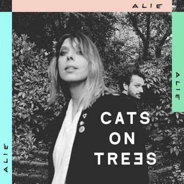 Alie | Álbum de Cats on Trees - LETRAS.COM