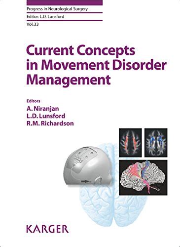Current Concepts in Movement Disorder Management (Progress in ...