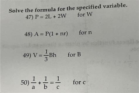 Solved Solve the formula for the specified variable.P=2L+2W, | Chegg.com