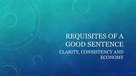 Requisites of a good sentence | PPTX