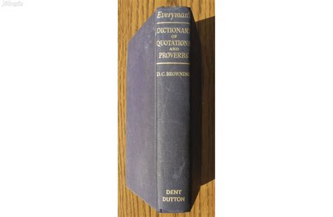 Everyman's Dictionary of Quotations and Proverbs - XIII. kerület ...
