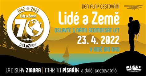Lidé a Země slaví 70 let! Den plný cestování, BIO | OKO, Prague, 23 ...