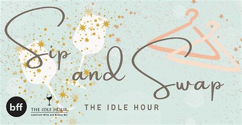 Sip & Swap, The Idle Hour Events Venue, South Lake Tahoe, 18 May 2025 ...