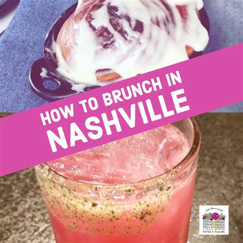 Nashville Brunch Spots for Your Nashville Bachelorette Party Planning