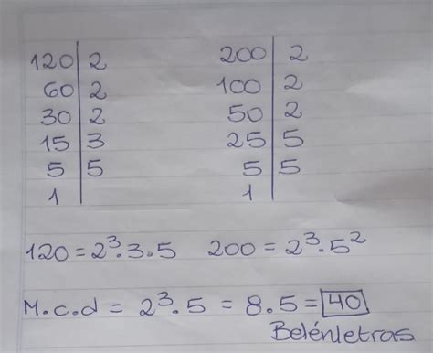 Máximo comun divisor de 120 200 - Brainly.lat