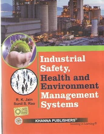 Amazon.in: Buy INDUSTRIAL SAFETY HEALTH AND ENVIRONMENT MANAGEMENT ...