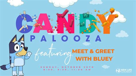 Candy Palooza + Meet & Greet with Bluey, 776 W. Farm Rd 186 ...