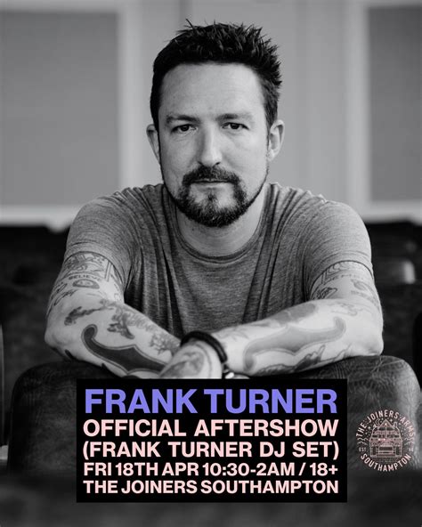 Frank Turner Official Aftershow - Frank Turner DJ Set at The Joiners ...