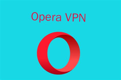 Opera VPN for Windows 的图像结果