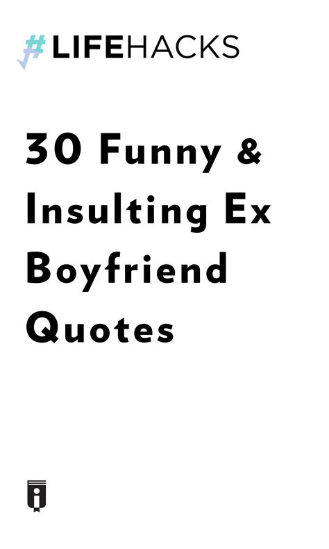 Savage Ex Quotes: Ultimate Burn Book