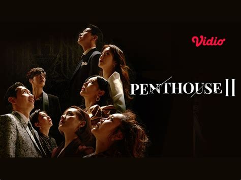 Selain Menjawab Teka-Teki, Ini 5 Alasan Kenapa Harus Nonton Penthouse 2