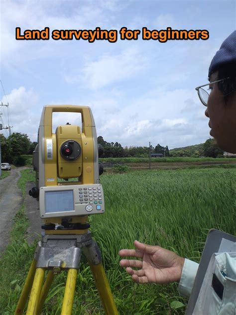 Essential Basics Of Land Surveying For Absolute Beginners