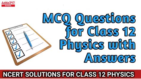 Class 12 MCQ Questions Physics 的图像结果