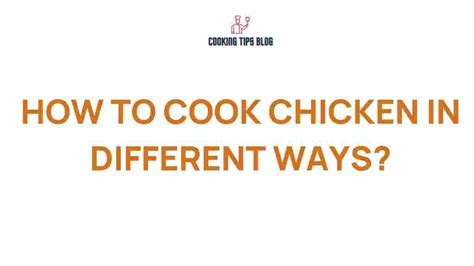 Image result for Methods of Cooking Chicken