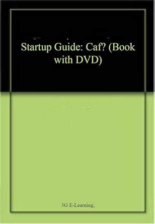 Startup Guide: Caf? (Book with DVD) : Amazon.in: Books