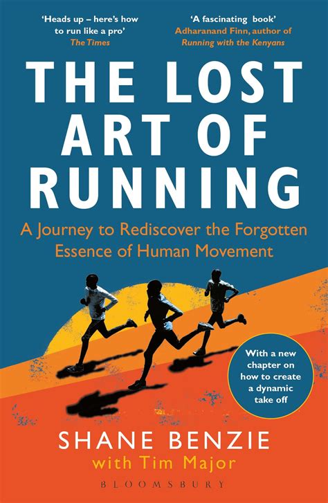 Buy The Lost Art of Running: A Journey to Rediscover the Forgotten ...