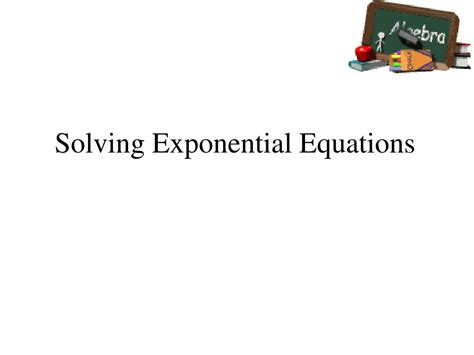 Image result for Exponential Equations Solver