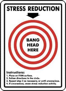 stress reduction bang head hear instruction place on firm surface ...