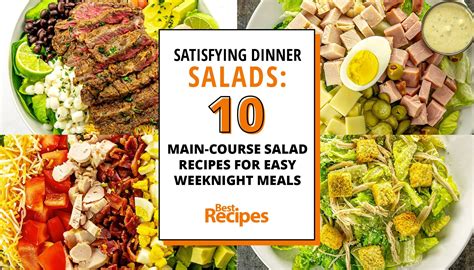 Satisfying Dinner Salads: 10 Main-Course Salad Recipes for Easy ...